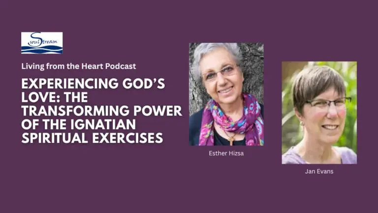 Experiencing God’s Love: The Transforming Power of the Ignatian Spiritual Exercises